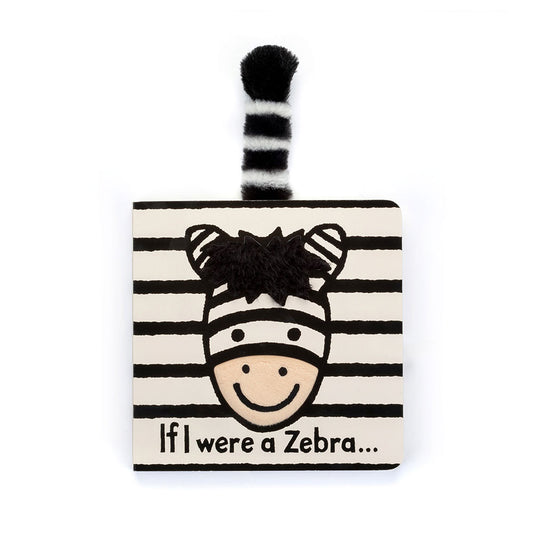 If I were a Zebra Board Book